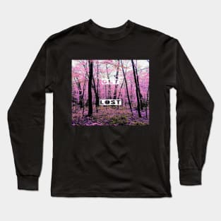 Get Lost (in the forest) Long Sleeve T-Shirt